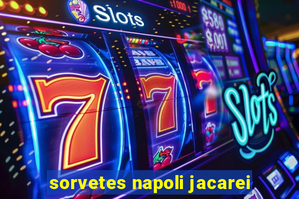 sorvetes napoli jacarei